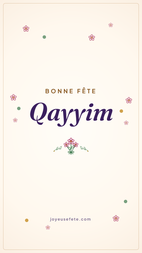 Image « Bonne fête Qayyim » au format story