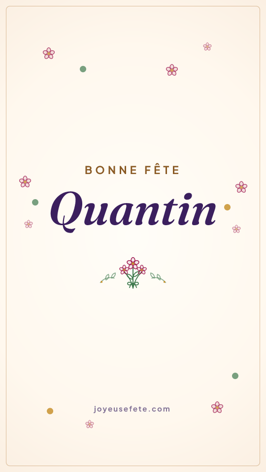 Image « Bonne fête Quantin » au format story