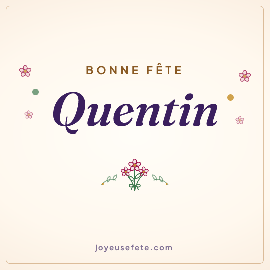 Image carrée « Bonne fête Quentin » pour WhatsApp