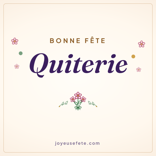 Image carrée « Bonne fête Quiterie » pour WhatsApp