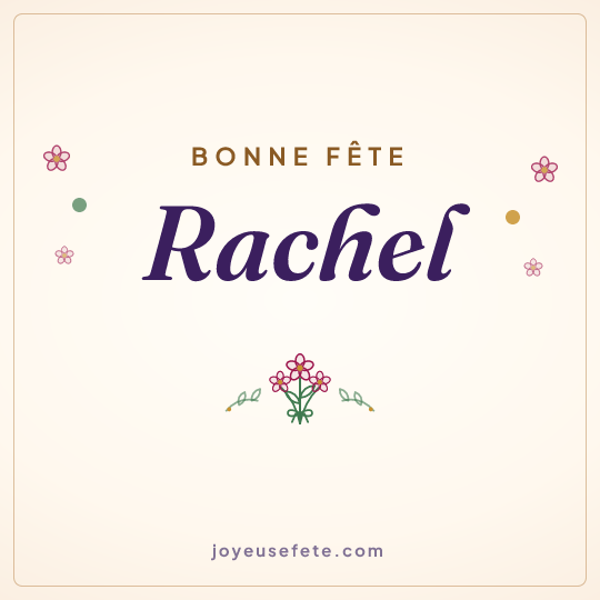 Image carrée « Bonne fête Rachel » pour WhatsApp