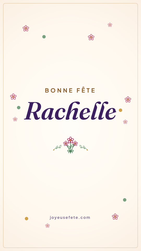 Image « Bonne fête Rachelle » au format story