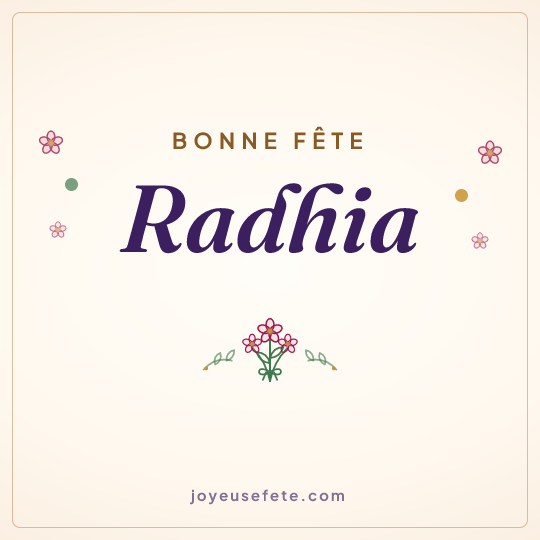 Image carrée « Bonne fête Radhia » pour WhatsApp