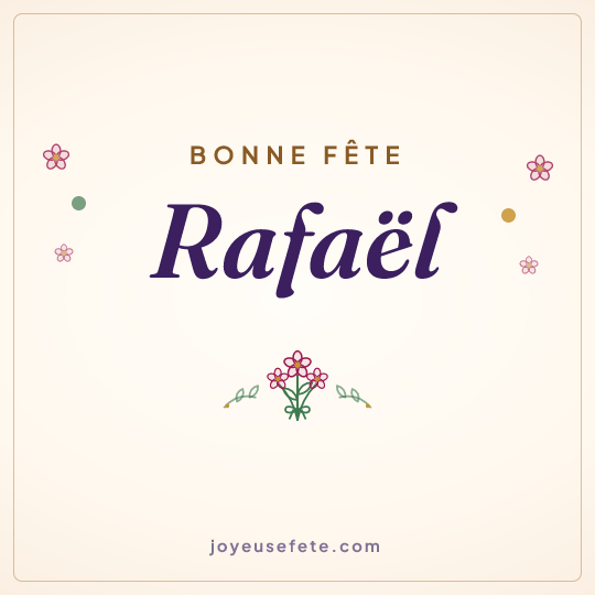 Image carrée « Bonne fête Rafaël » pour WhatsApp