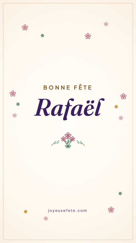 Image « Bonne fête Rafaël » au format story