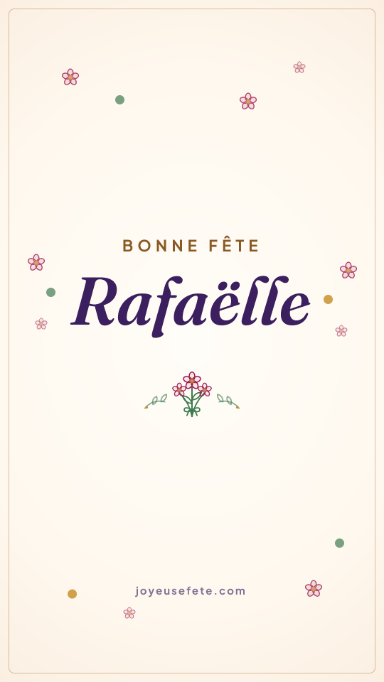 Image « Bonne fête Rafaëlle » au format story