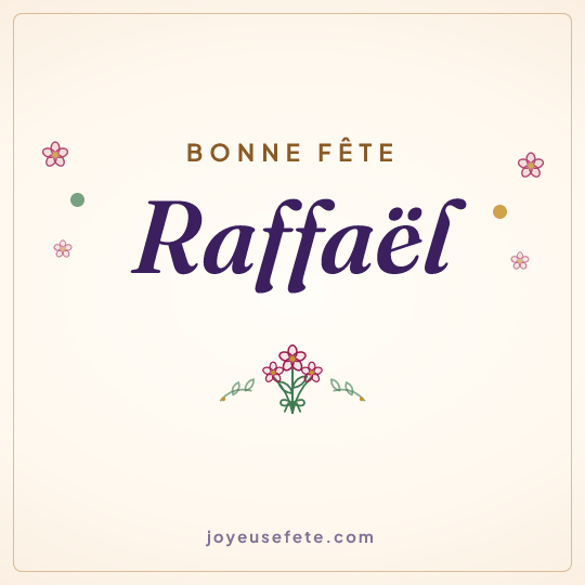 Image carrée « Bonne fête Raffaël » pour WhatsApp