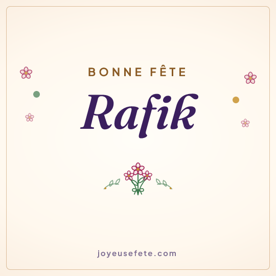 Image carrée « Bonne fête Rafik » pour WhatsApp
