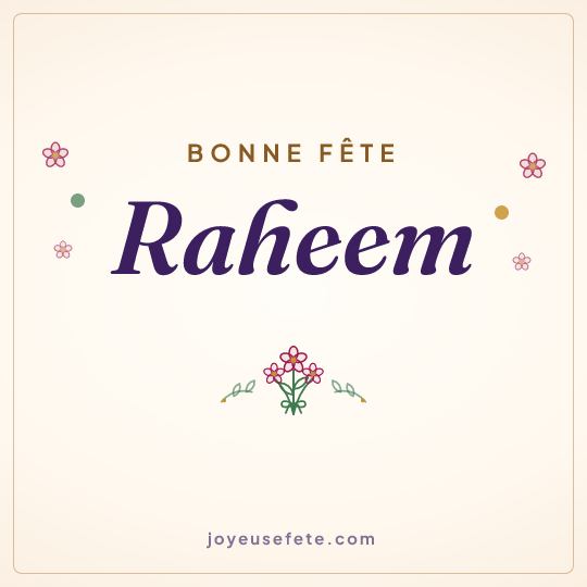 Image carrée « Bonne fête Raheem » pour WhatsApp
