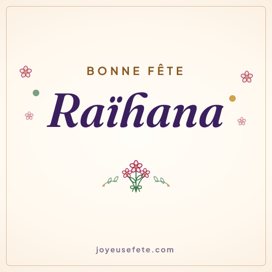 Image carrée « Bonne fête Raïhana » pour WhatsApp