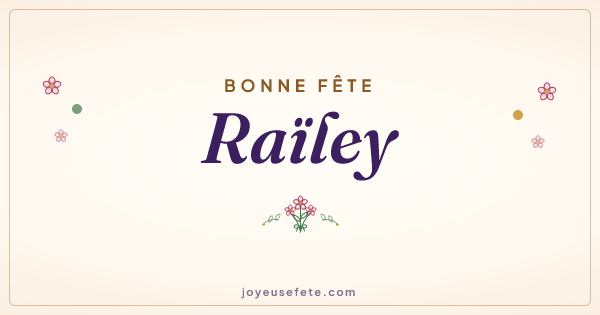 Image « Bonne fête Raïley » au format large