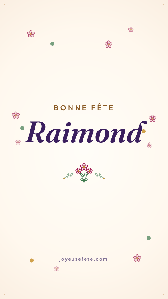 Image « Bonne fête Raimond » au format story