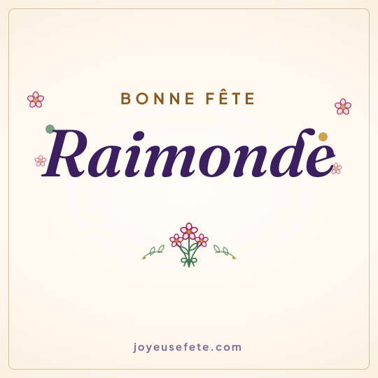 Image carrée « Bonne fête Raimonde » pour WhatsApp