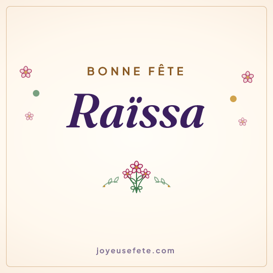 Image carrée « Bonne fête Raïssa » pour WhatsApp