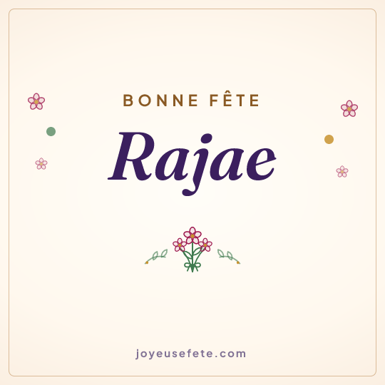 Image carrée « Bonne fête Rajae » pour WhatsApp