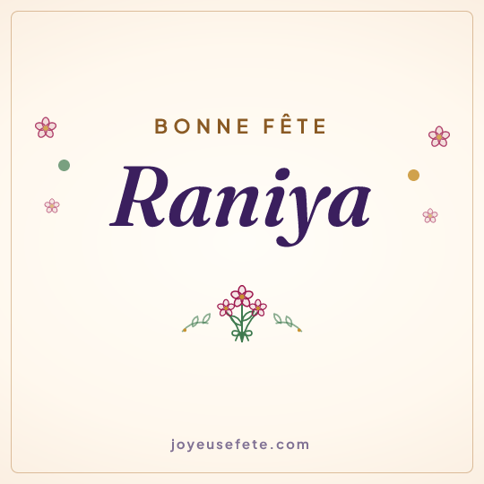 Image carrée « Bonne fête Raniya » pour WhatsApp