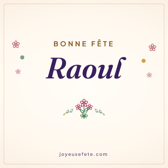 Image carrée « Bonne fête Raoul » pour WhatsApp