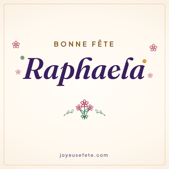 Image carrée « Bonne fête Raphaela » pour WhatsApp