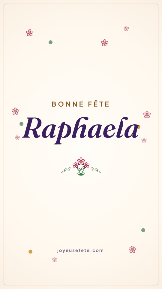 Image « Bonne fête Raphaela » au format story