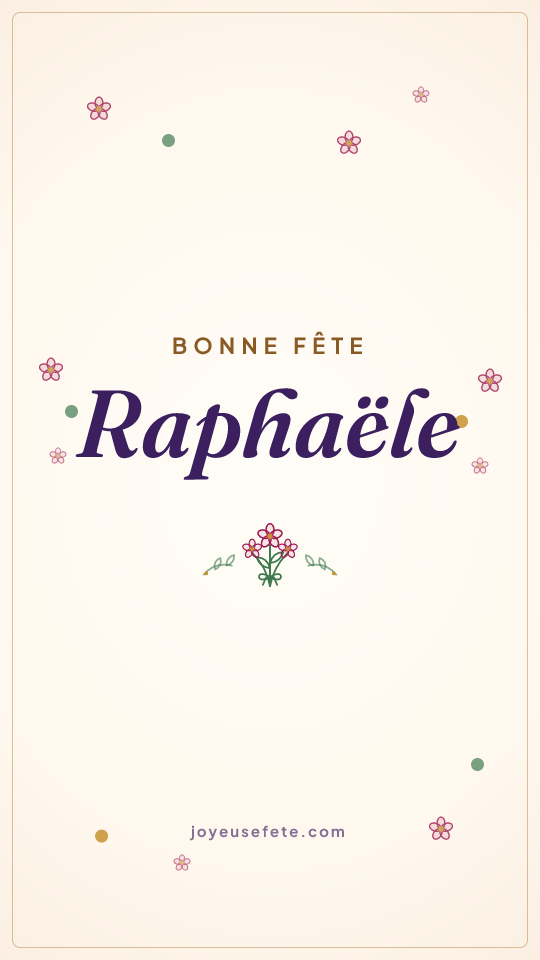 Image « Bonne fête Raphaële » au format story