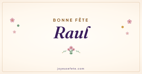 Image « Bonne fête Raul » au format large