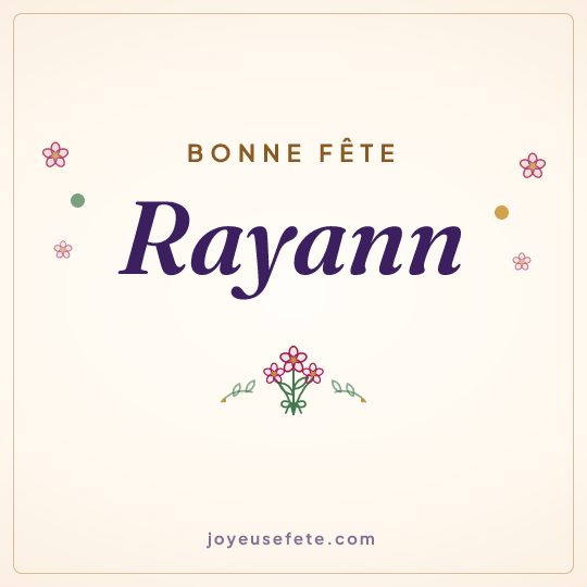 Image carrée « Bonne fête Rayann » pour WhatsApp
