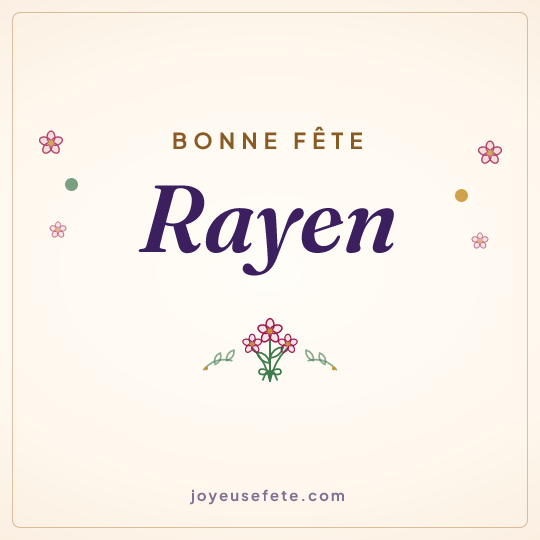 Image carrée « Bonne fête Rayen » pour WhatsApp