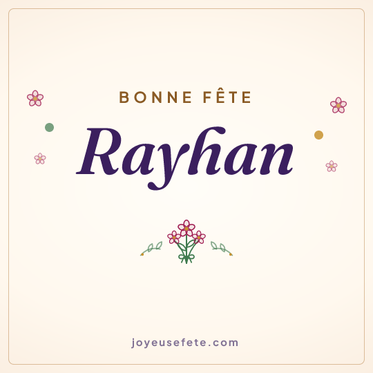 Image carrée « Bonne fête Rayhan » pour WhatsApp