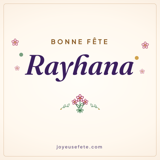 Image carrée « Bonne fête Rayhana » pour WhatsApp