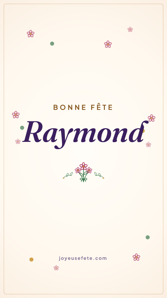 Image « Bonne fête Raymond » au format story