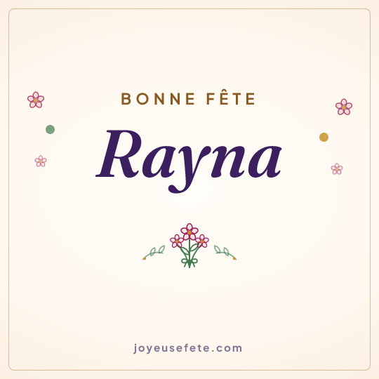 Image carrée « Bonne fête Rayna » pour WhatsApp