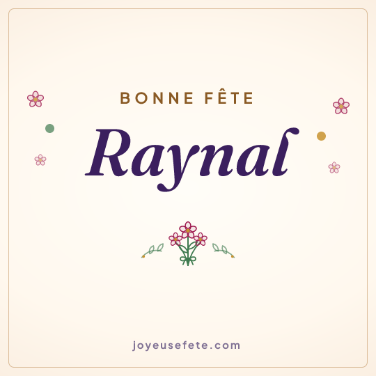 Image carrée « Bonne fête Raynal » pour WhatsApp