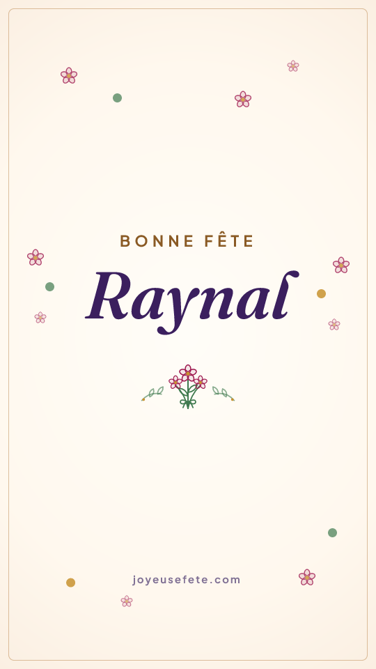 Image « Bonne fête Raynal » au format story