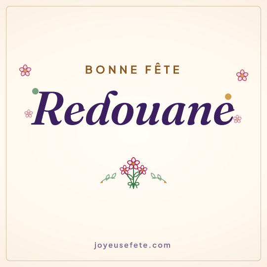 Image carrée « Bonne fête Redouane » pour WhatsApp