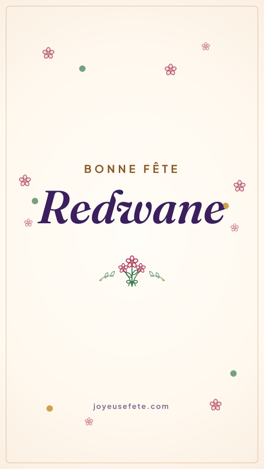 Image « Bonne fête Redwane » au format story