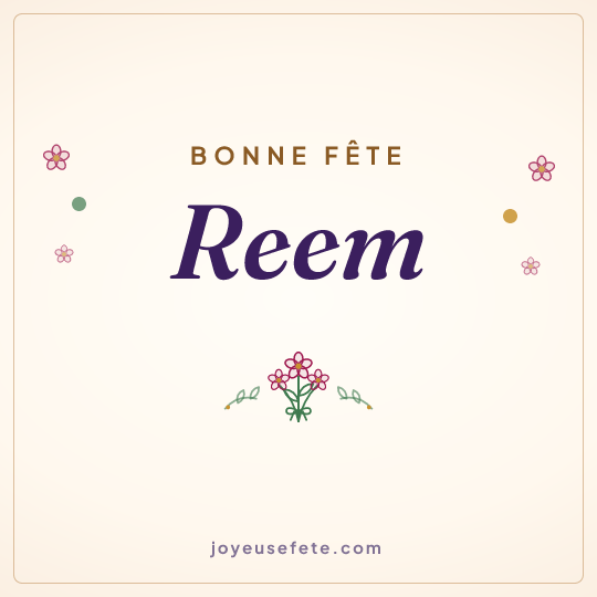 Image carrée « Bonne fête Reem » pour WhatsApp