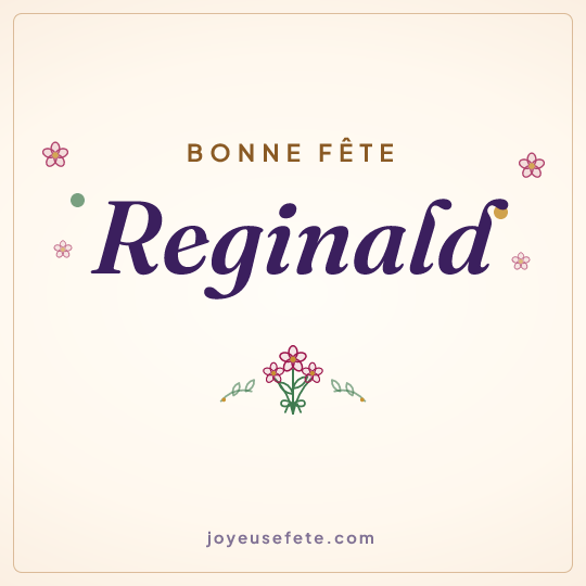 Image carrée « Bonne fête Reginald » pour WhatsApp