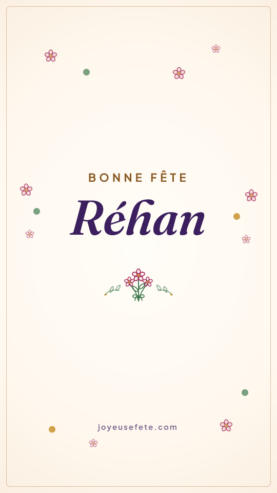 Image « Bonne fête Réhan » au format story