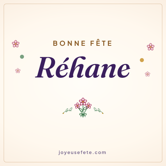 Image carrée « Bonne fête Réhane » pour WhatsApp