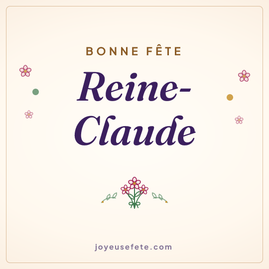 Image carrée « Bonne fête Reine-Claude » pour WhatsApp