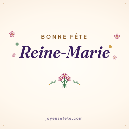 Image carrée « Bonne fête Reine-Marie » pour WhatsApp