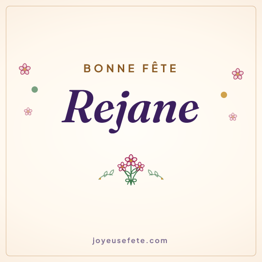 Image carrée « Bonne fête Rejane » pour WhatsApp
