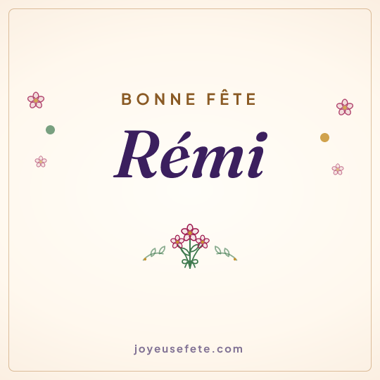 Image carrée « Bonne fête Rémi » pour WhatsApp