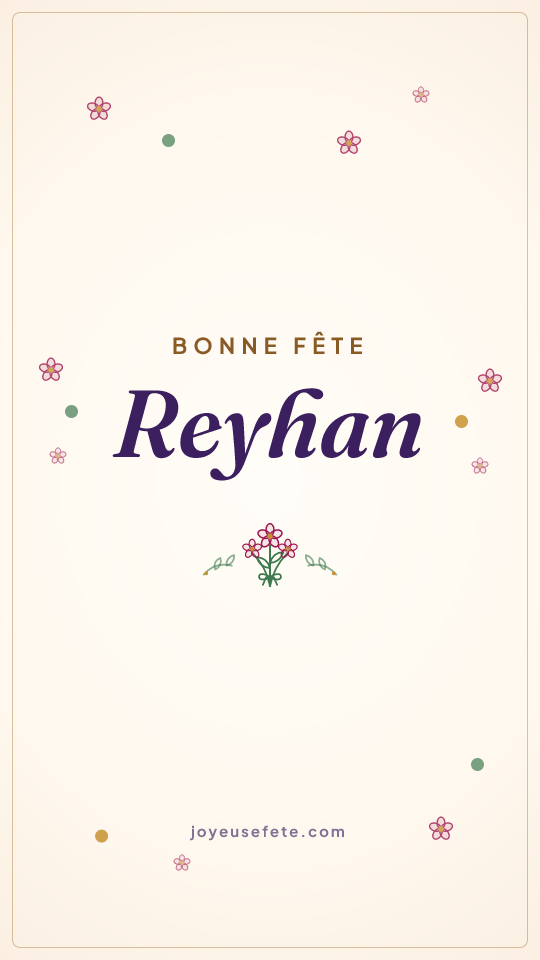 Image « Bonne fête Reyhan » au format story