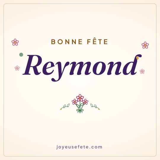 Image carrée « Bonne fête Reymond » pour WhatsApp