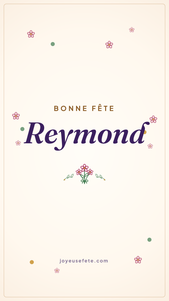 Image « Bonne fête Reymond » au format story