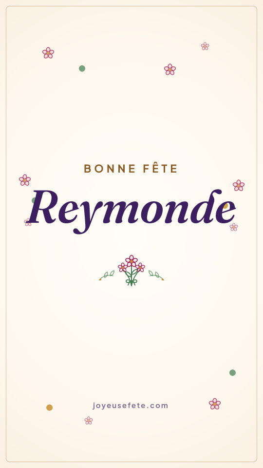 Image « Bonne fête Reymonde » au format story