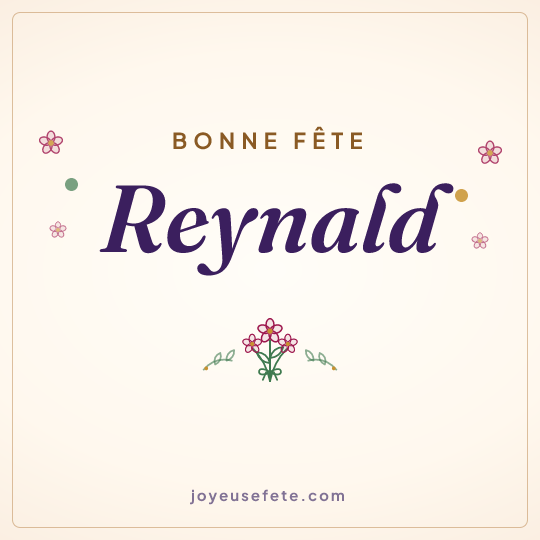 Image carrée « Bonne fête Reynald » pour WhatsApp