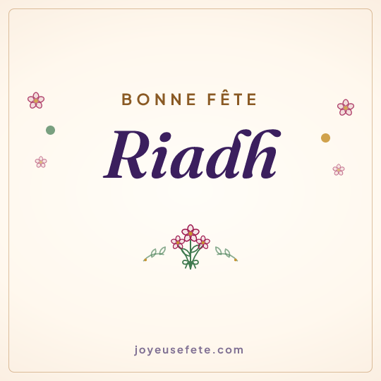 Image carrée « Bonne fête Riadh » pour WhatsApp