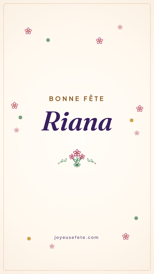 Image « Bonne fête Riana » au format story